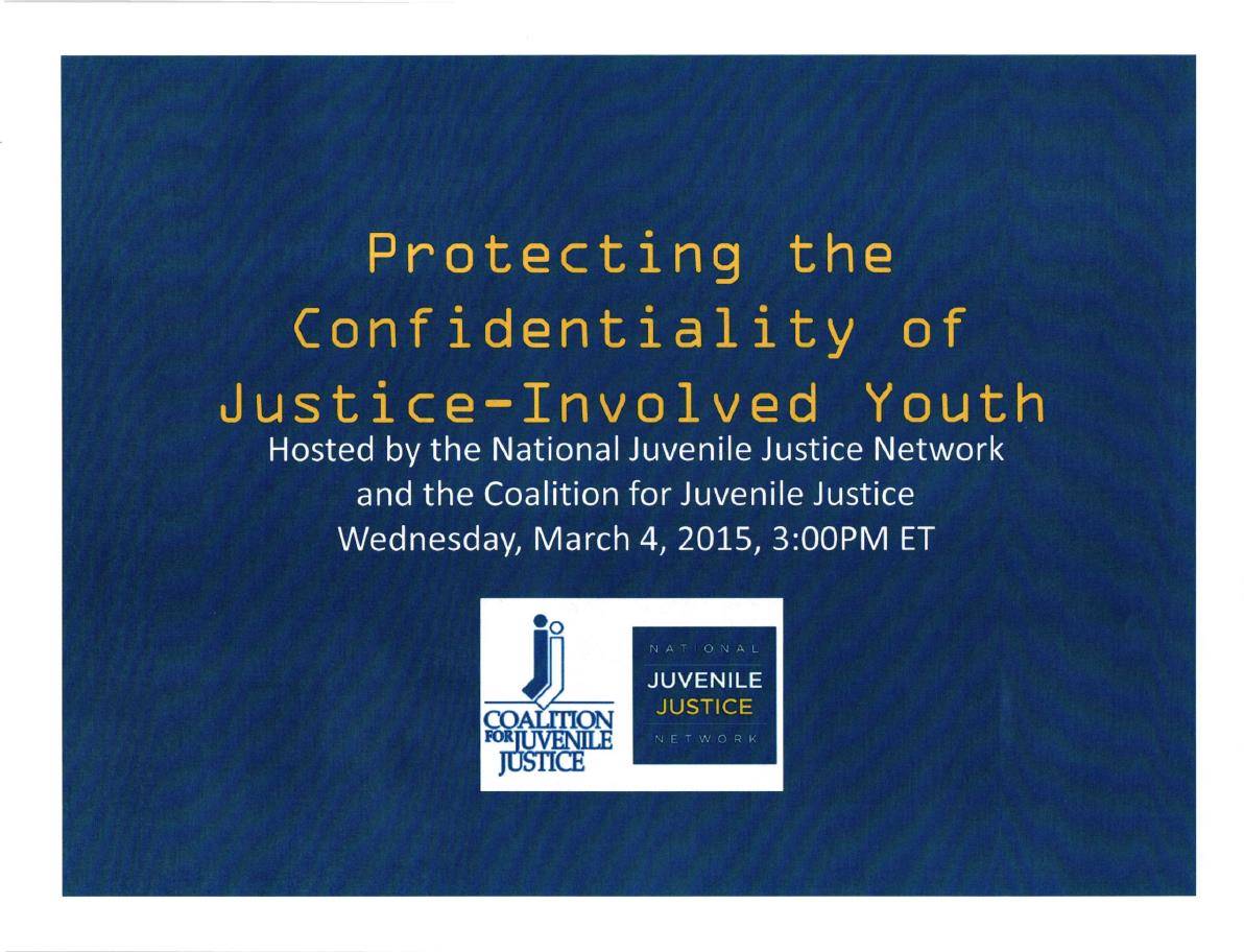 Protecting the Confidentiality of Justice-Involved Youth